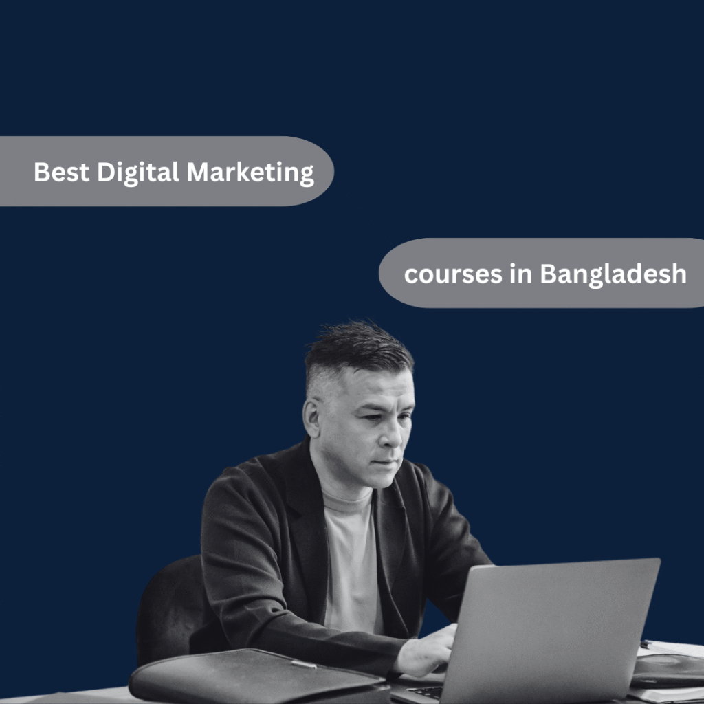 best digital marketing courses in Bangladesh